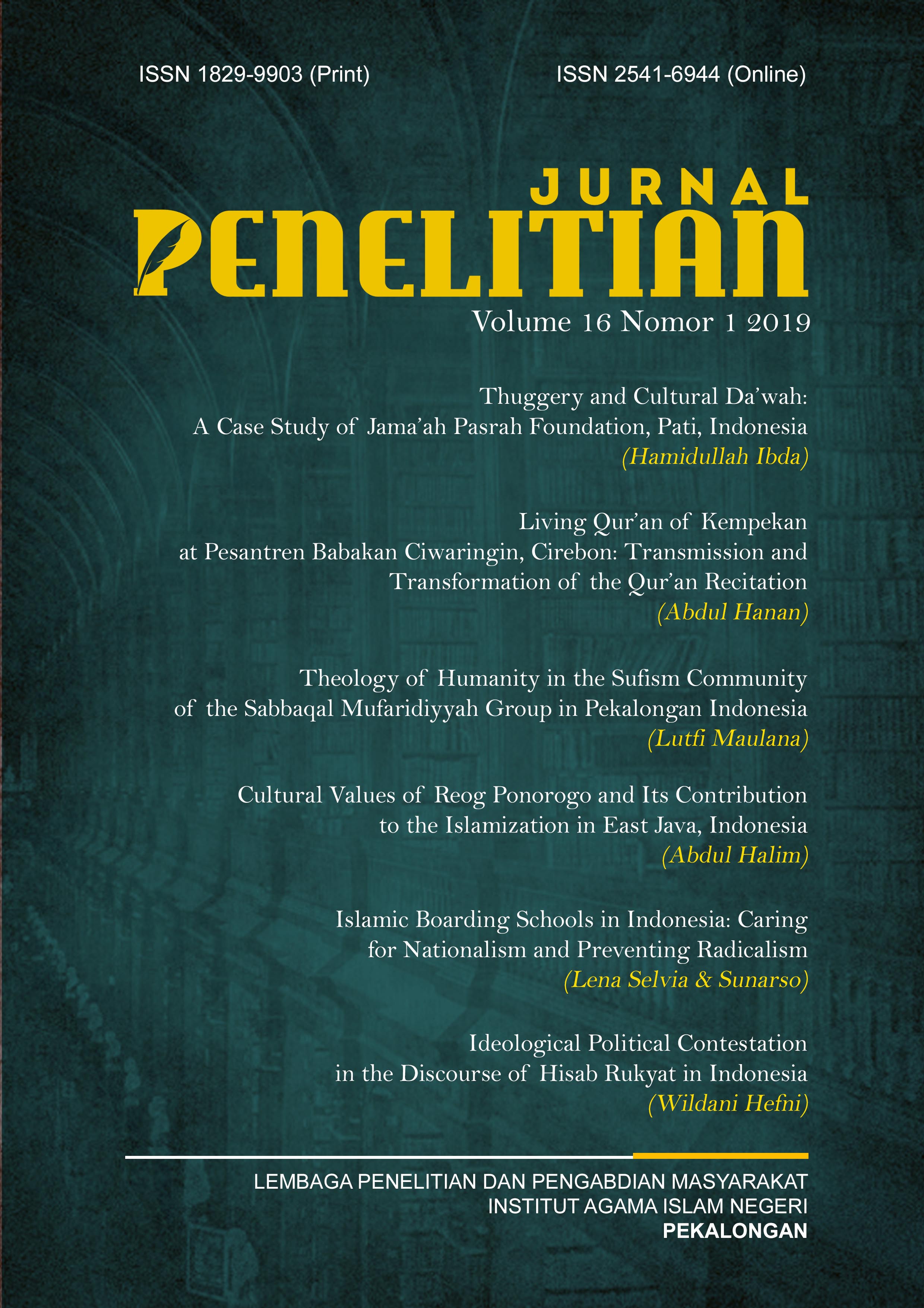 Jurnal Penelitian (ISSN: 1829-9903 and -ISSN: 2541-6944) is a peer-reviewed journal published twice a year by Institute for Research and Community Services (LP2M), The State Islamic Institute (IAIN) Pekalongan, Central Java, Indonesia. This journal is a religious or Islamic studies journal containing (library or field) research results from various aspects of discipline, religion, social, education, law, economy, politics, environment, language, art and culture. We warmly welcome contributions from scholars and researchers of many disciplines.  All submitted manuscripts are subject to double-blind review process. This journal is an open access journal. Users are allowed to read, download, copy, distribute, print, search, or link to the full texts of the articles, or use them for any other lawful purpose, without asking prior permission from the publisher or the author. Jurnal Penelitian has been accredited grade 3 (Sinta 3) by The Ministry of Research, Technology, and Higher Education, Republic of Indonesia as an academic journal (SK NOMOR 21/E/KPT/2018, No. 103). Jurnal Penelitian has become a CrossRef Member since the year 2017. Therefore, all articles published by Jurnal Penelitian will have unique DOI number.